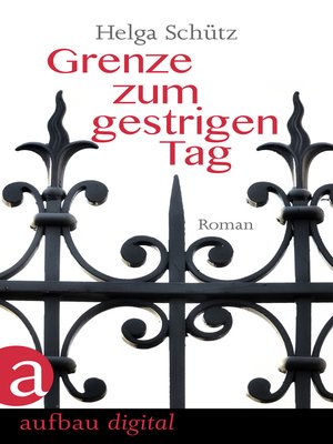 cover image of Grenze zum gestrigen Tag